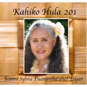 Download track E Ho'i Ke Aloha I Ni'ihau Kumu Hula Sylvia Puananiha'aheo Edgar