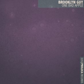 Download track One Bad Apple (Worm Tone Mix) Brooklyn Guy