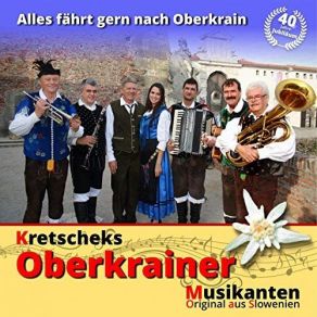 Download track Hallo Freunde Wir Begrüssen Euch Kretscheks Oberkrainer Musikanten