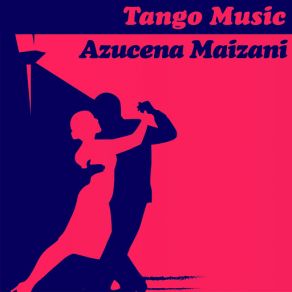 Download track Monte Criollo Azucena Maizani