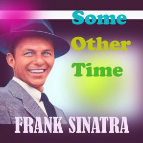 Download track Let's Get Away From It All Frank Sinatra