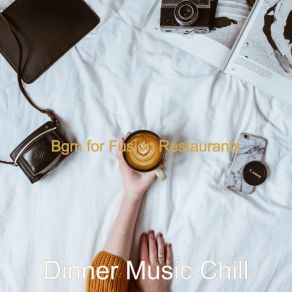 Download track Subdued Ambiance For Boutique Cafes Dinner Music Chill