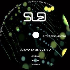 Download track Rhythm Of The Ghetto (Original Mix) Embus