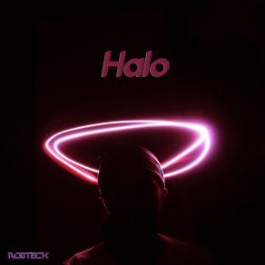 Download track Halo (Original) Robteck