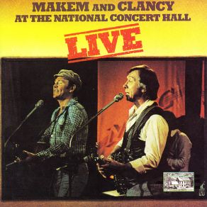 Download track I Wish I Was Hunting (Live - Remastered) Tommy Makem, Liam Clancy