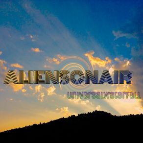 Download track Universal Waterfall AliensonaiR