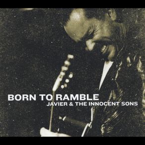 Download track Born To Ramble Innocent Sons