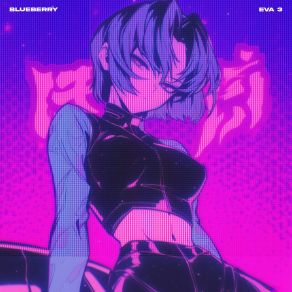 Download track EVA 3 (Slowed + Reverb) BlueberryReverb