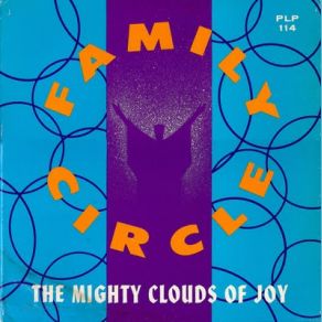 Download track Family Circle The Mighty Clouds Of Joy