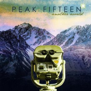 Download track Wake Up Peak Fifteen