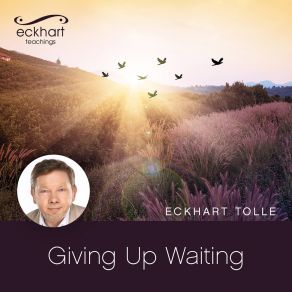 Download track There Is No Need For More Eckhart Tolle