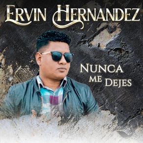 Download track Fuè Por Amarme Ervin Hernandez