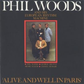 Download track And When We Are Young (Dedicated To Bob Kennedy) Phil Woods