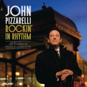 Download track I Got It Bad And That Ain't Good John Pizzarelli