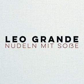 Download track Mein Name Ist Mensch Leo Grande