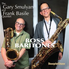 Download track I'll Never Be The Same Gary Smulyan, Frank Basile