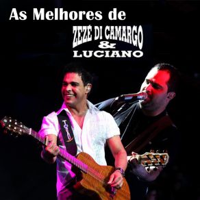 Download track AS MELHORES 13 Zeze Di Camargo E Luciano