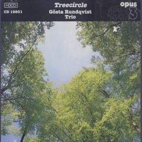 Download track Treecircle Gosta Rundqvist Trio