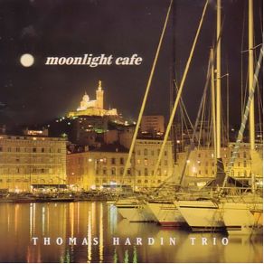 Download track Moonlight Thomas Hardin Trio