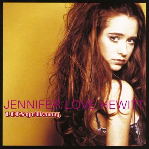 Download track Can'T Stand In The Way Of Love Jennifer Love Hewitt