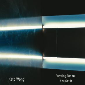 Download track You Get It Kato Wong