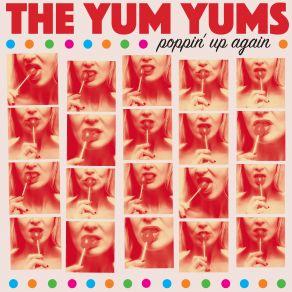 Download track Whole Lotta Kissin' The Yum Yums