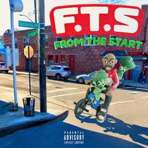 Download track F. T. S CHUAN FROM THE START