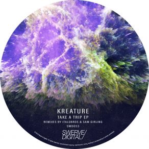 Download track Take A Trip (Original Mix) Creature