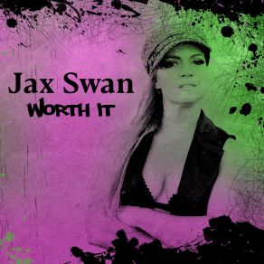 Download track Glad I'm Not You Jax Swan