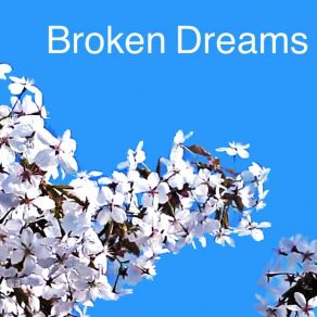 Download track Broken Dream John Gore