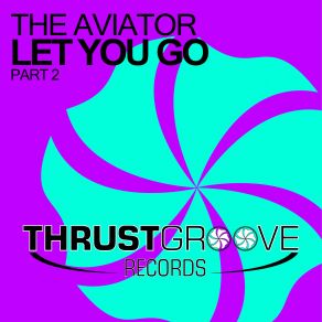 Download track Let You Go (Roni Meller Remix Edit) Aviator