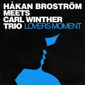 Download track Water Games Carl Winther Trio, Håkan Broström