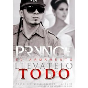 Download track Llevatelo Todo Prynce El Armamento