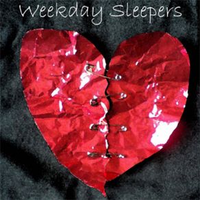 Download track I Wish Everything Goes Well Weekday Sleepers