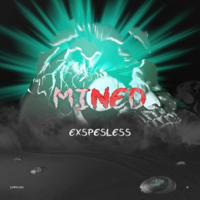 Download track Mined (Future Rave) (Extended Mix) Exspesless