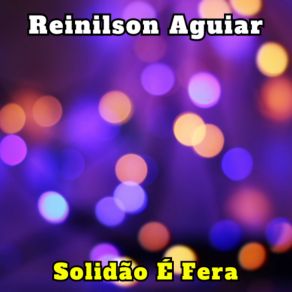 Download track Na Pisada Do Reinilson REINILSON AGUIAR