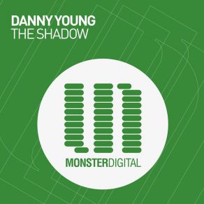 Download track The Shadow (Radio Edit) Danny Young