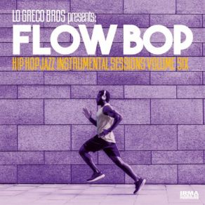 Download track Good Things Lo Greco Bros, Flow Bop