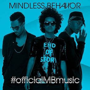 Download track # ComeUp Mindless Behavior