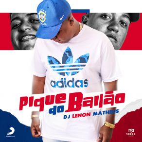 Download track Quebra Tudo Lenon MatheusMC Lipe