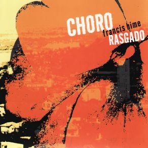 Download track Choro Rasgado Francis Hime