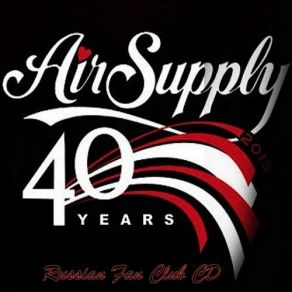 Download track Now And Forever (95' Re-Recorded Version) Air Supply