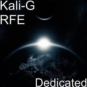 Download track Dedicated Kali-G RFE