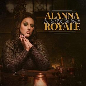 Download track I Used To Dream Alanna Royale