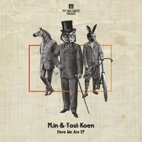 Download track Here We Are (Hermanez Dub Mix) M. In, Yost Koen