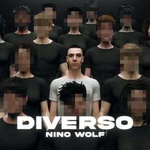 Download track Diverso Nino Wolf