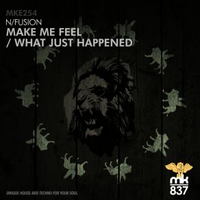 Download track What Just Happened (Extended Mix) N Fusion