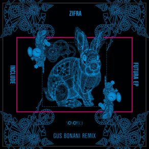 Download track Futura (Original Mix) Zifra