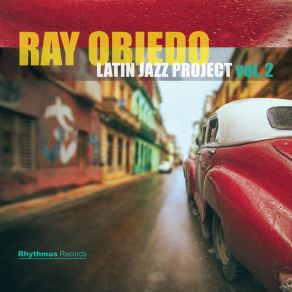 Download track Uno Dos Ray ObiedoBob Mintzer, Péter Horváth