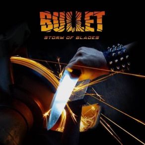 Download track Storm Of Blades Bullet